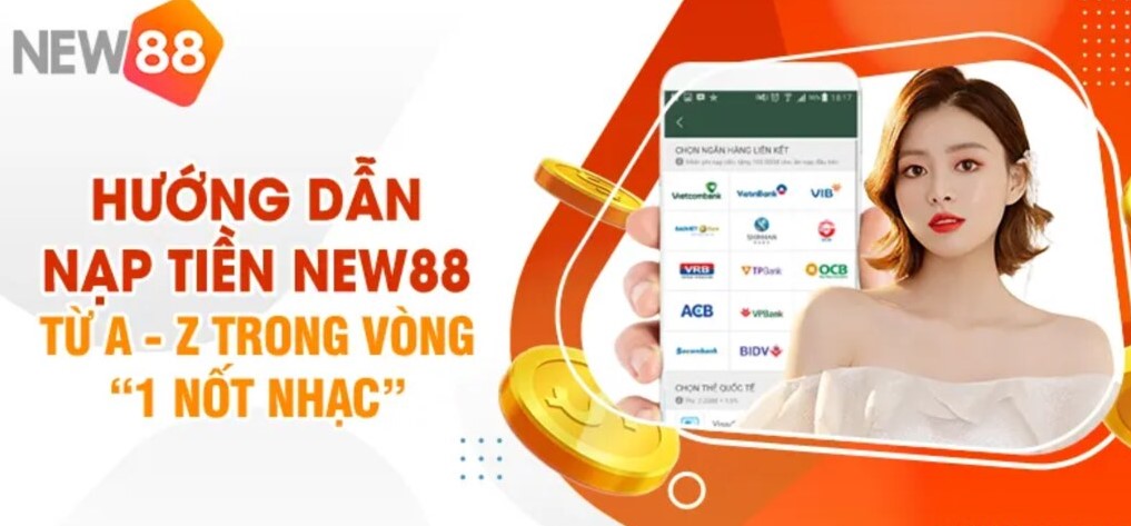 Hướng Dẫn Nạp Thẻ New88 Nhanh Chóng Và An Toàn